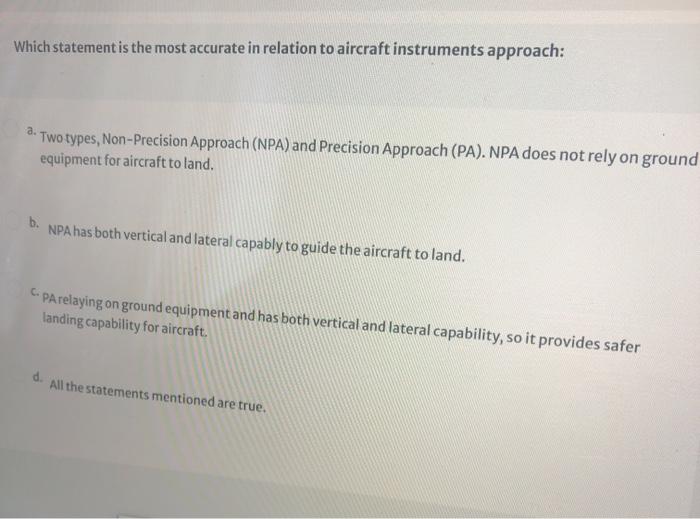 Which statement is the most accurate in relation