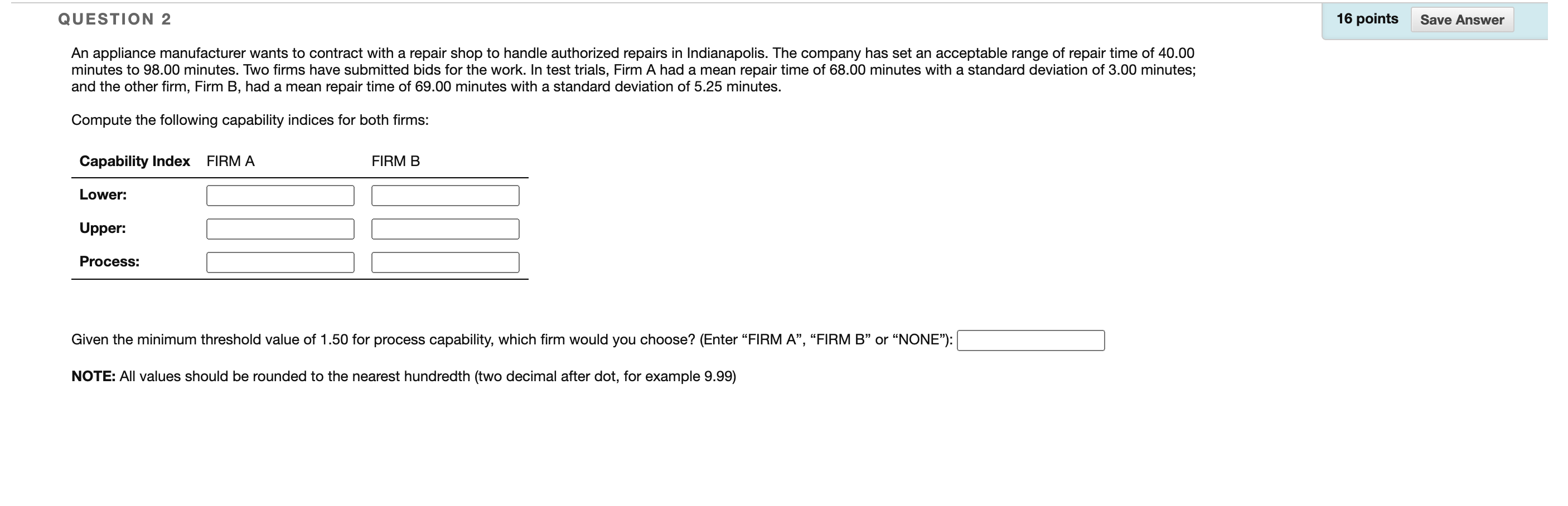 QUESTION 2 16 points Save Answer An appliance