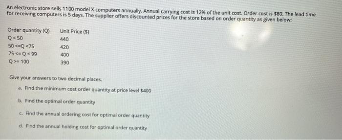 An electronic store sells 1100 model computers