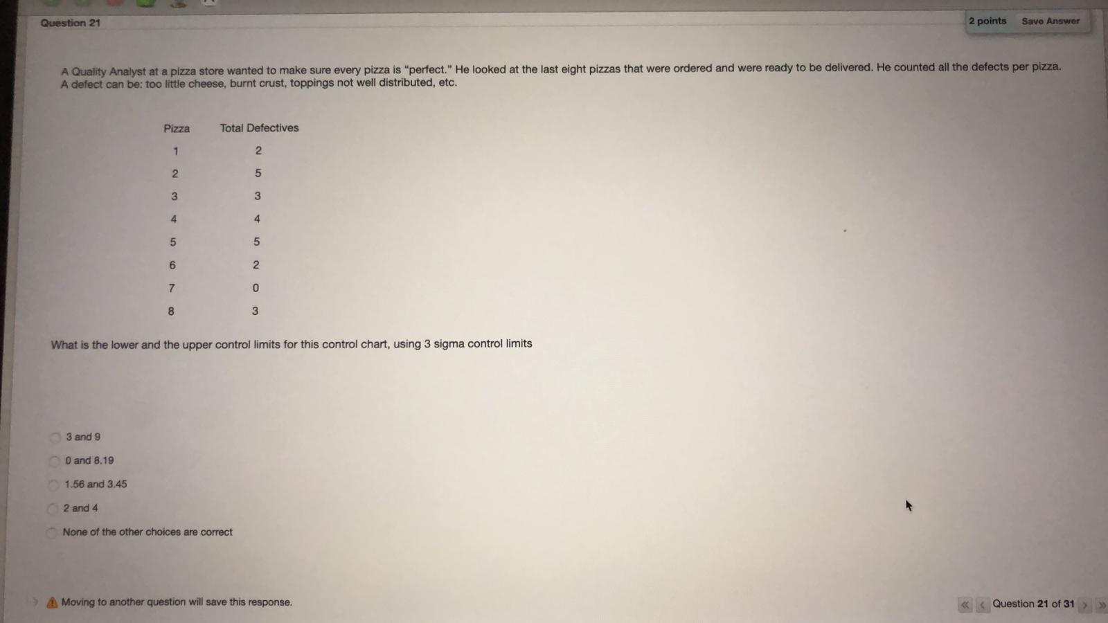 Question 21 2 points Sayo Answer A Quality