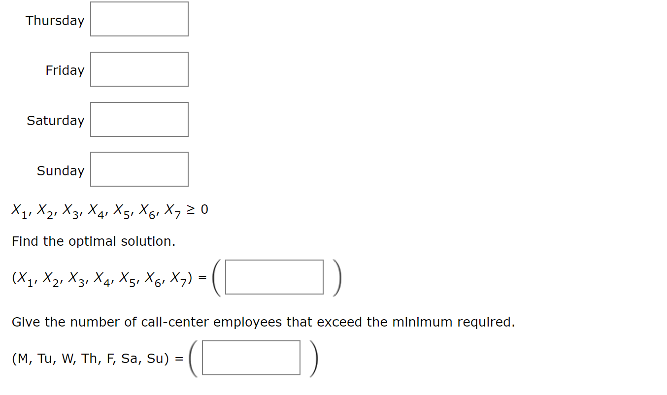 A linear programming computer package is needed.