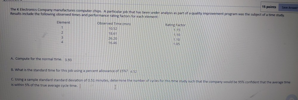 please ans thanks 15 points Save Answer The K