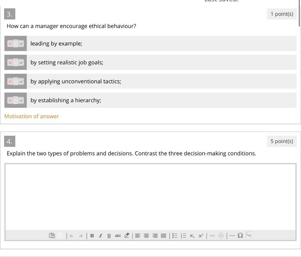 3. 1 point(s How can a manager encourage ethical