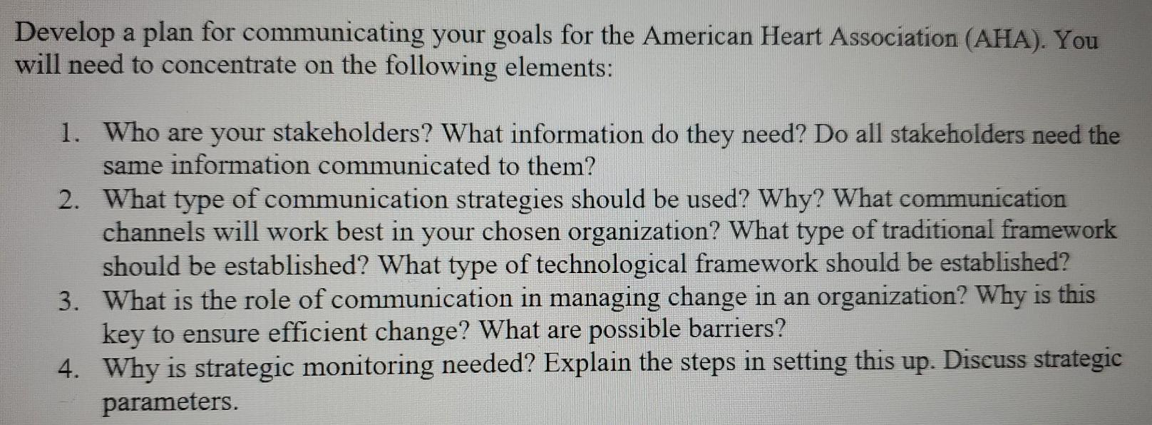 Develop a plan for communicating your goals for