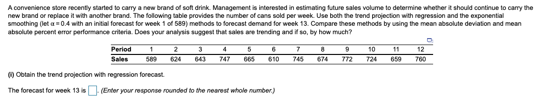 (ii) obtain the exponential smoothing factor
