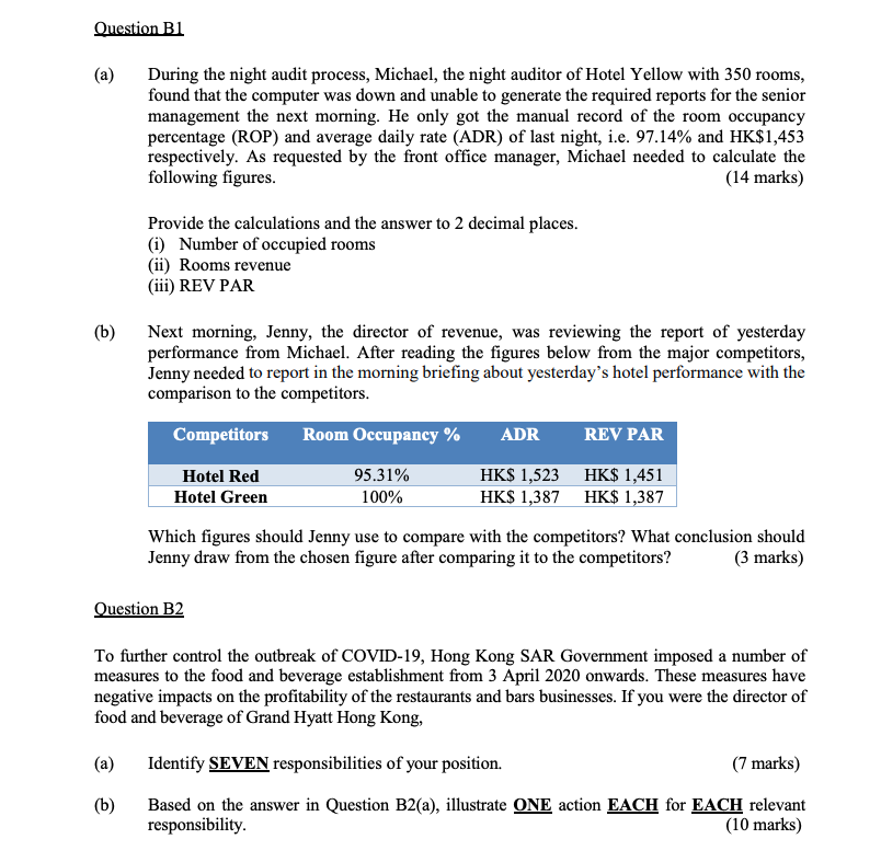 Question B1 (a) During the night audit process,