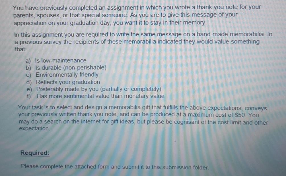 You have previously completed an assignment in