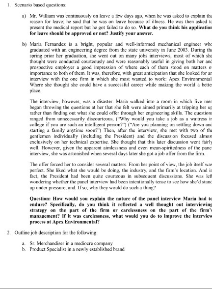 Scenario based questions: a) Mr. William was