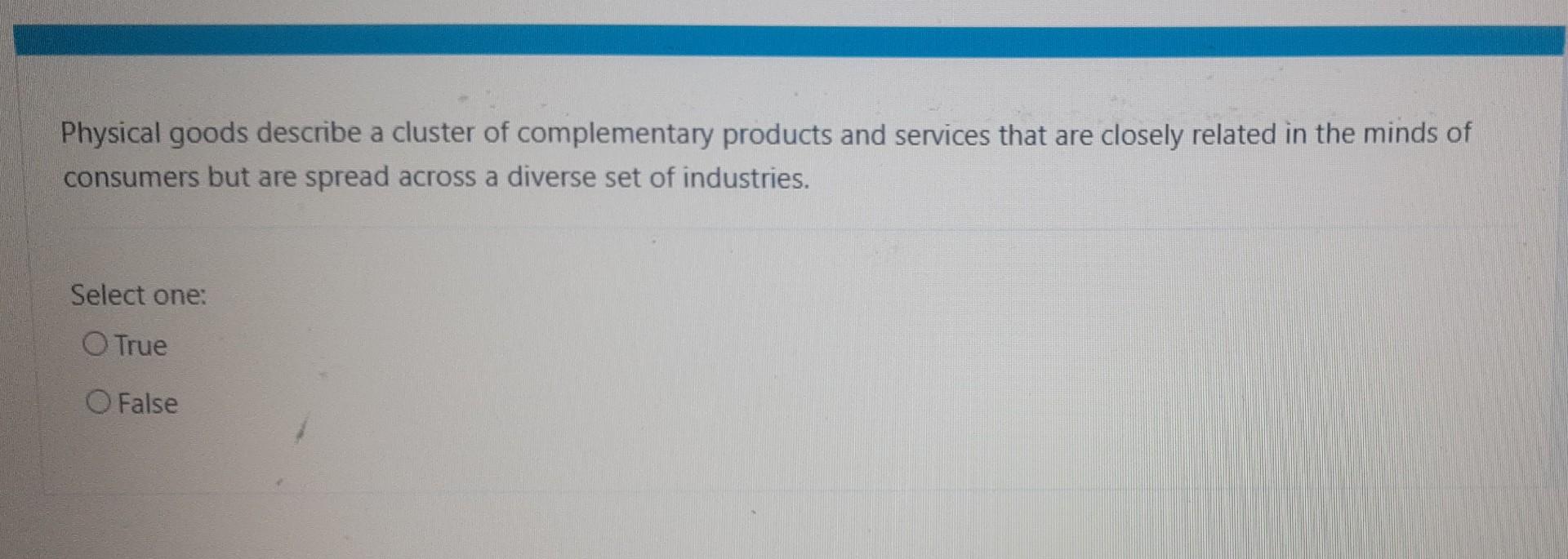 what could be the answer? Physical goods describe