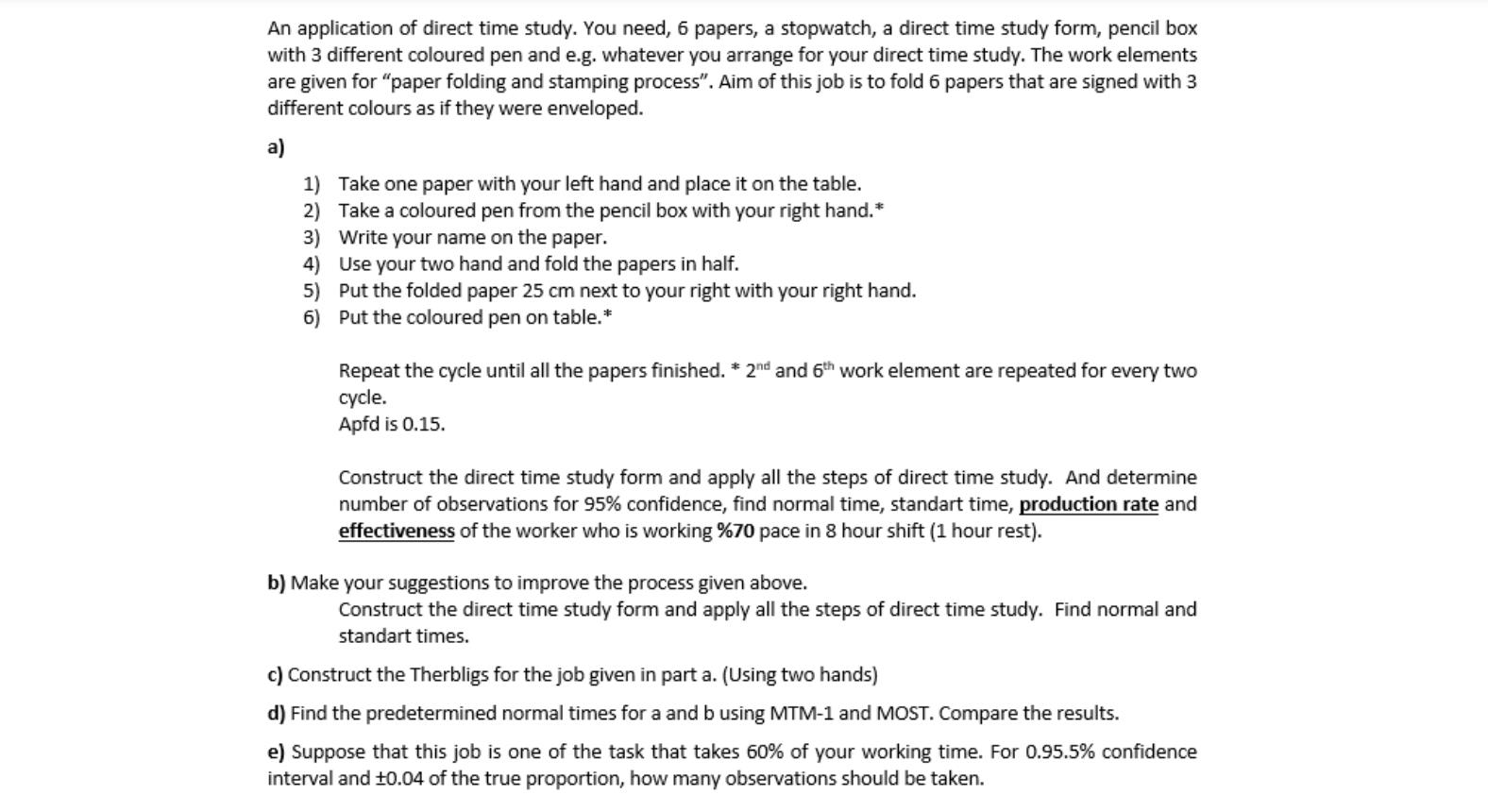 IE WORK STUDY LESSON An application of direct