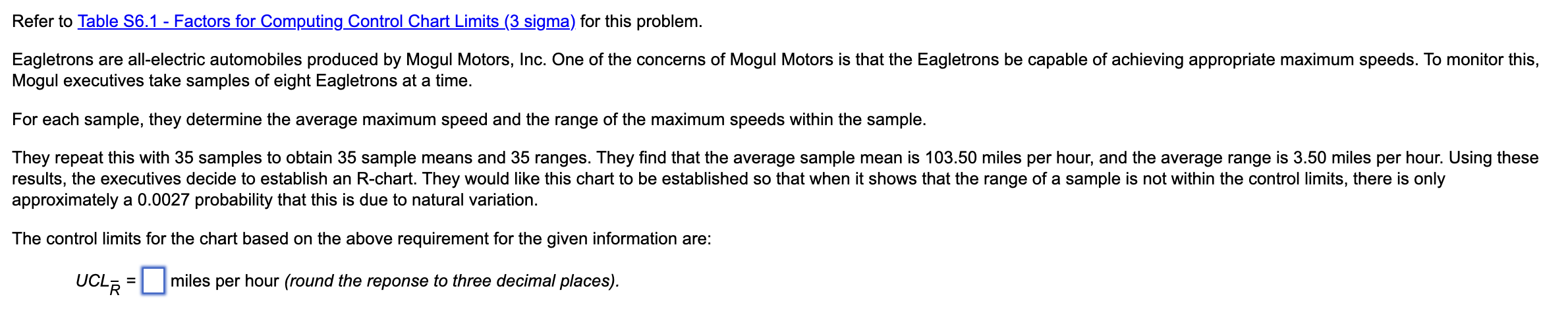 Refer to Table S6.1 - Factors for Computing