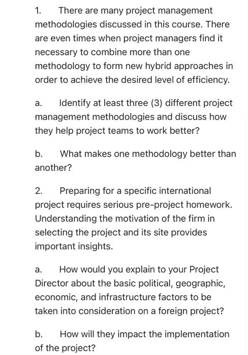 1. There are many project management