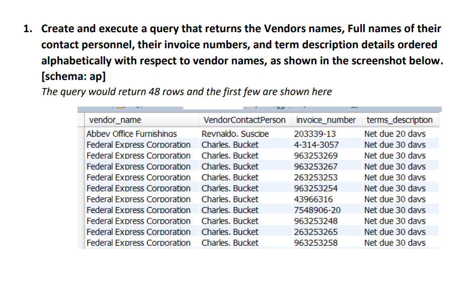 PLEASE HELP ME WITH THESE MYSQL CODE 1. Create