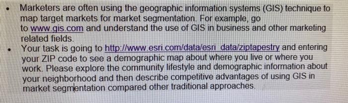 Marketers are often using the geographic