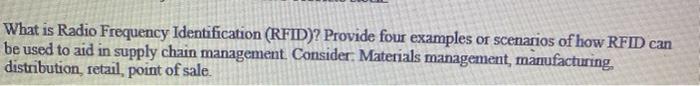 What is Radio Frequency Identification (RFID)?
