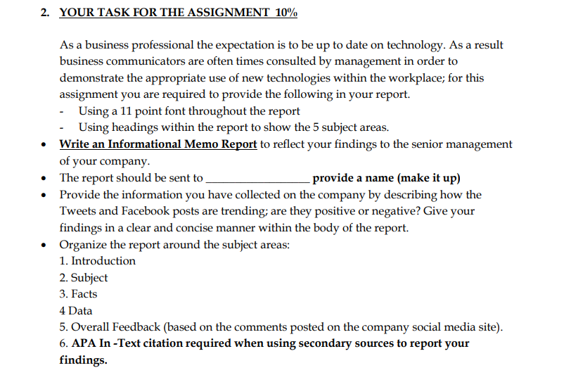 2. YOUR TASK FOR THE ASSIGNMENT 10% As a business
