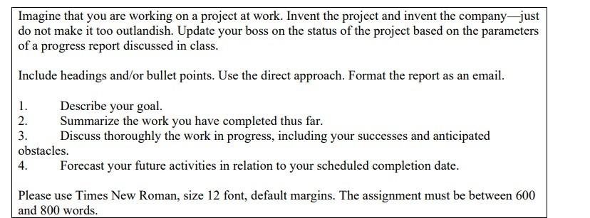 Imagine that you are working on a project at