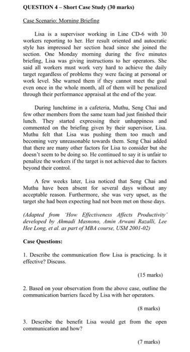 QUESTION 4-Short Case Study (30 marks) Case