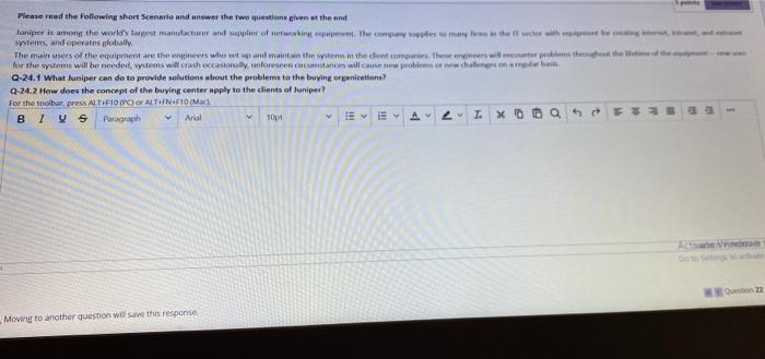 Please read the following short Scenario and