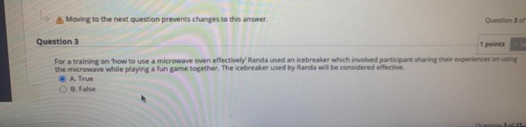 Moving to the next question prevents changes to