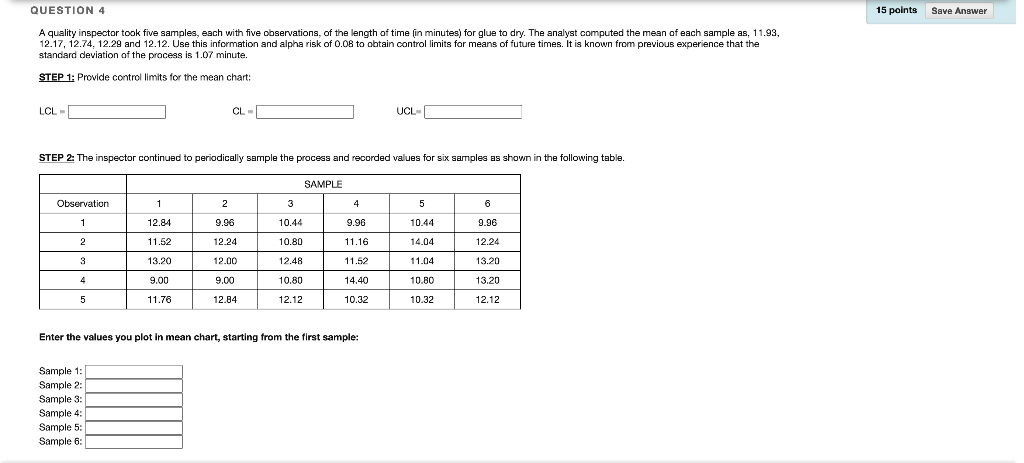 QUESTION 4 15 points Save Answer A quality