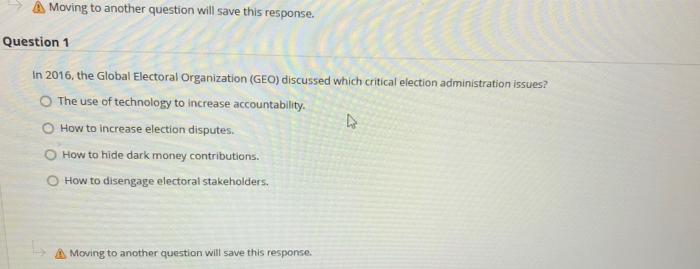 A Moving to another question will save this