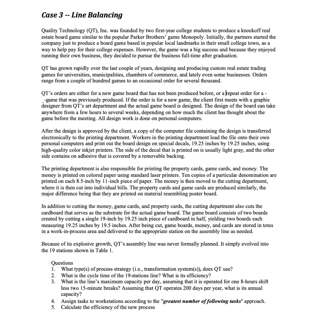 Case 3 -- Line Balancing Quality Technology (QT),