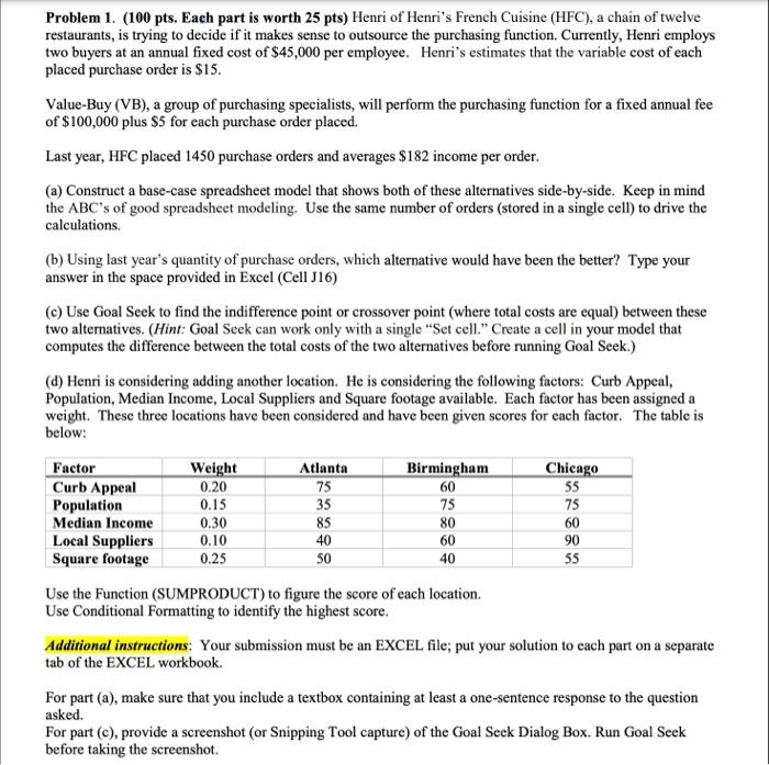 Problem 1. (100 pts. Each part is worth 25 pts)
