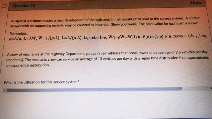 25 pts Question 12 Analytical questions require a