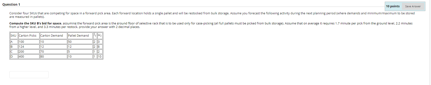 Question 1 10 points Save Answer Consider four