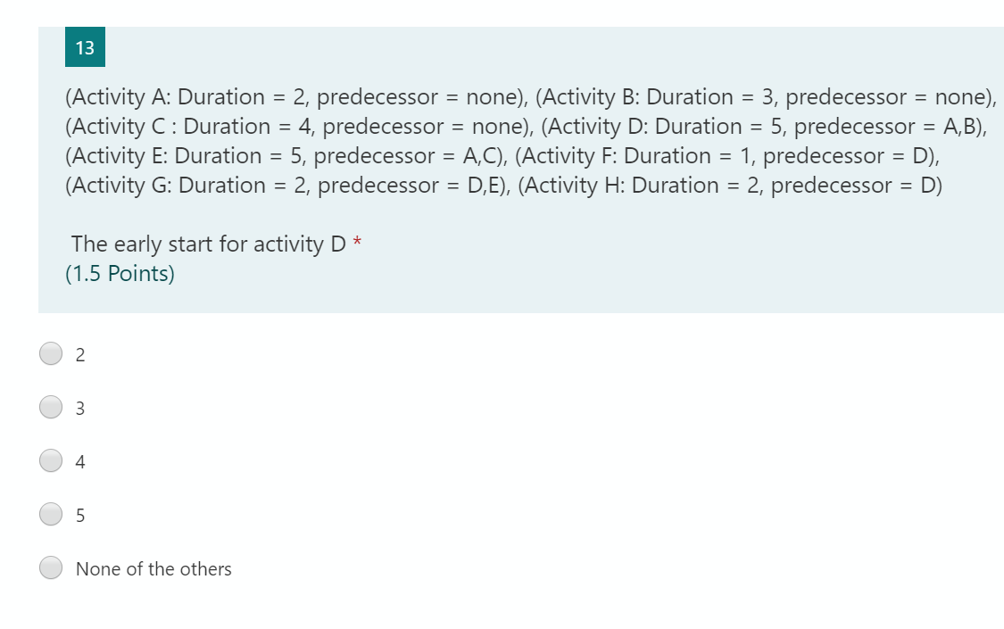 13 (Activity A: Duration = 2, predecessor =