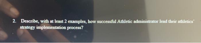 2. Describe, with at least 2 examples, how