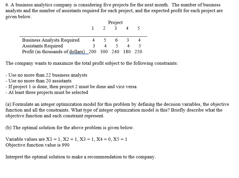 6. A business analytics company is considering