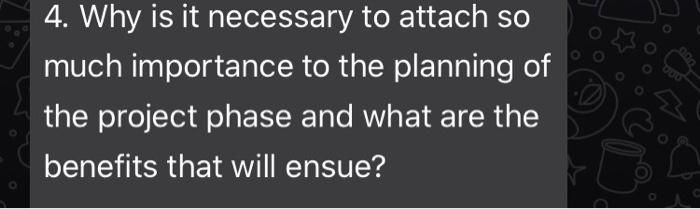 4. Why is it necessary to attach so much