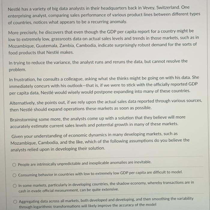 Nestl has a variety of big data analysts in their