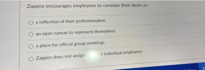 Zappos encourages employees to consider their