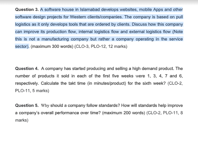 Question 3. A software house in Islamabad