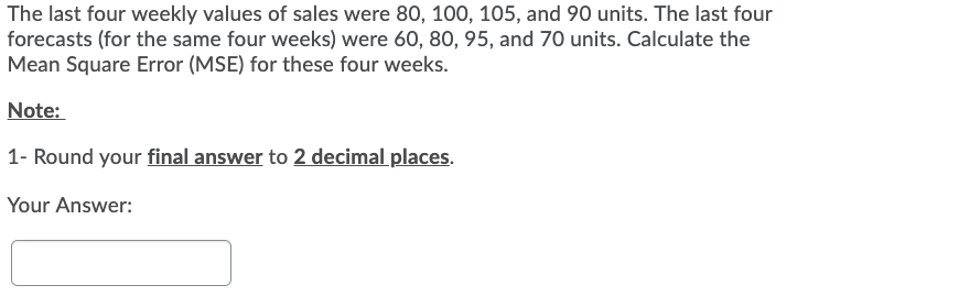 QUESTION 1: QUESTION 2: QUESTION 3: In August a