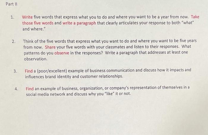 Part 11 1. Write five words that express what you