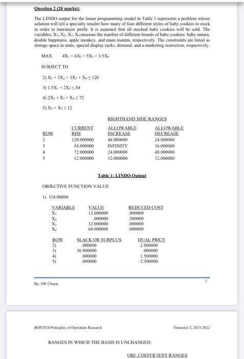 Question 2 (20 marks: The LINDO output for the