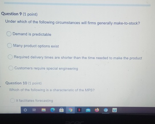 I need this ASAP please Question 9 (1 point)