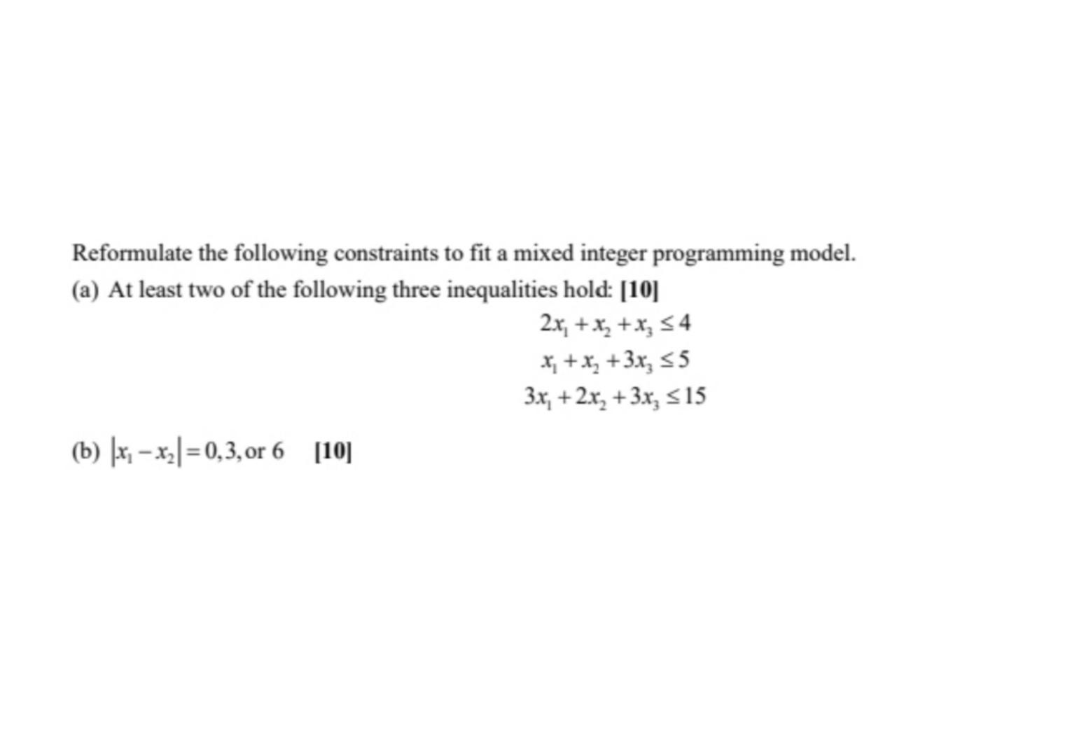 Reformulate the following constraints to fit a