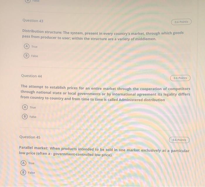 Question 43 0.6 Points Distribution structure: