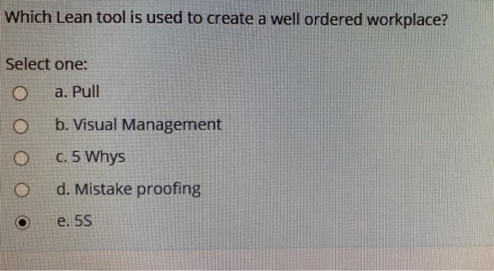 Which Lean tool is used to create a well ordered