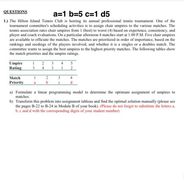 OPERATION & RESEARCH QUESTIONS a=1 b=5 c=1 d5 1.)