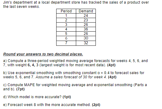Jim's department at a local department store has
