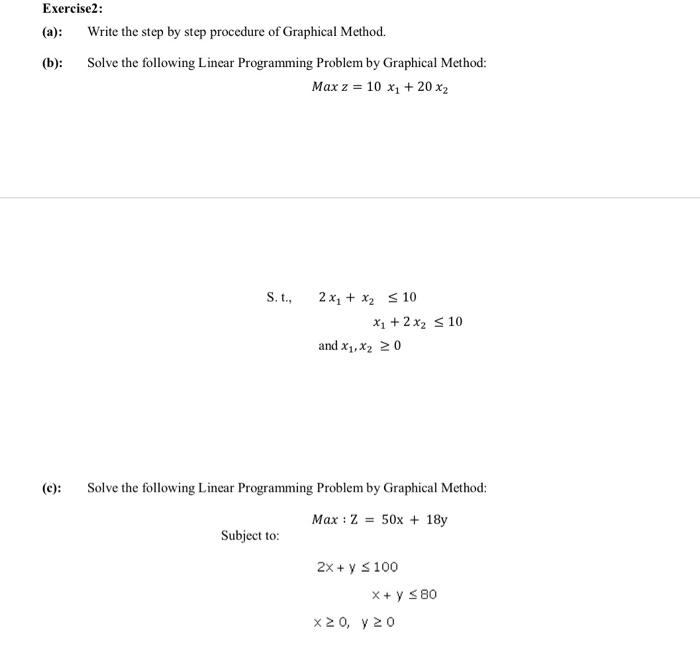 Exercise2: Write the step by step procedure of