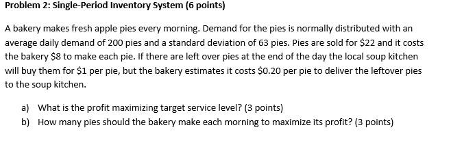 Problem 2: Single-Period Inventory System (6