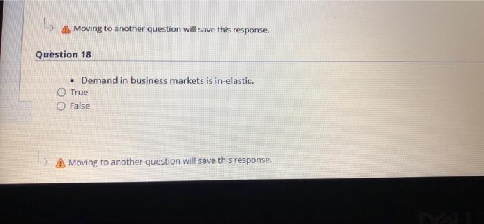 Question 18 Moving to another question will save