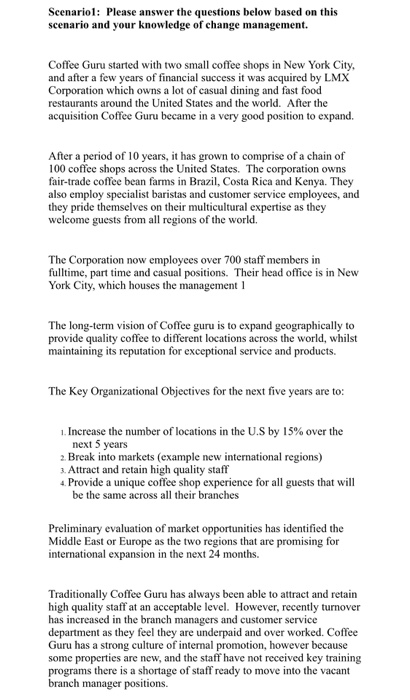 Scenariol: Please answer the questions below